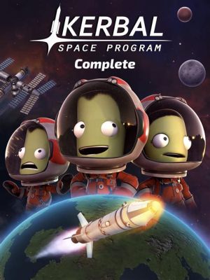 Kerbal Space Program: Un Gioco di Simulazione Spaziale che Ti Faranno Ricordare le Lezioni di Fisica!